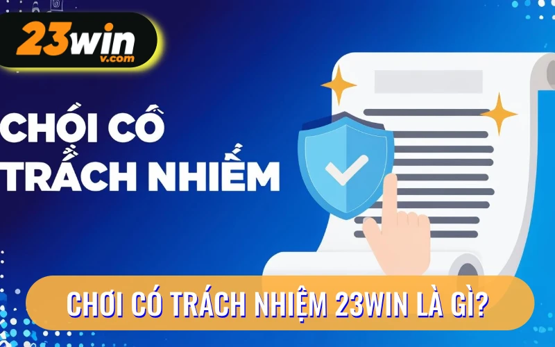 chơi có trách nhiệm